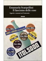FASCISMO DELLE COSE, IL