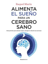 ALIMENTA EL SUEÑO PARA UN CEREBRO SANO