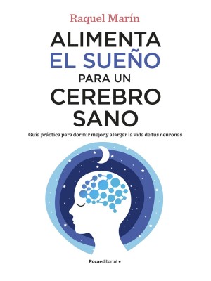 ALIMENTA EL SUEÑO PARA UN CEREBRO SANO