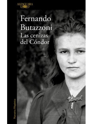 CENIZAS DEL CÓNDOR, LAS