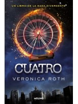 DIVERGENTE - CUATRO. UN LIBRO DE LA SAGA DIVERGENTE