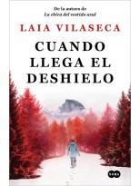 CUANDO LLEGA EL DESHIELO