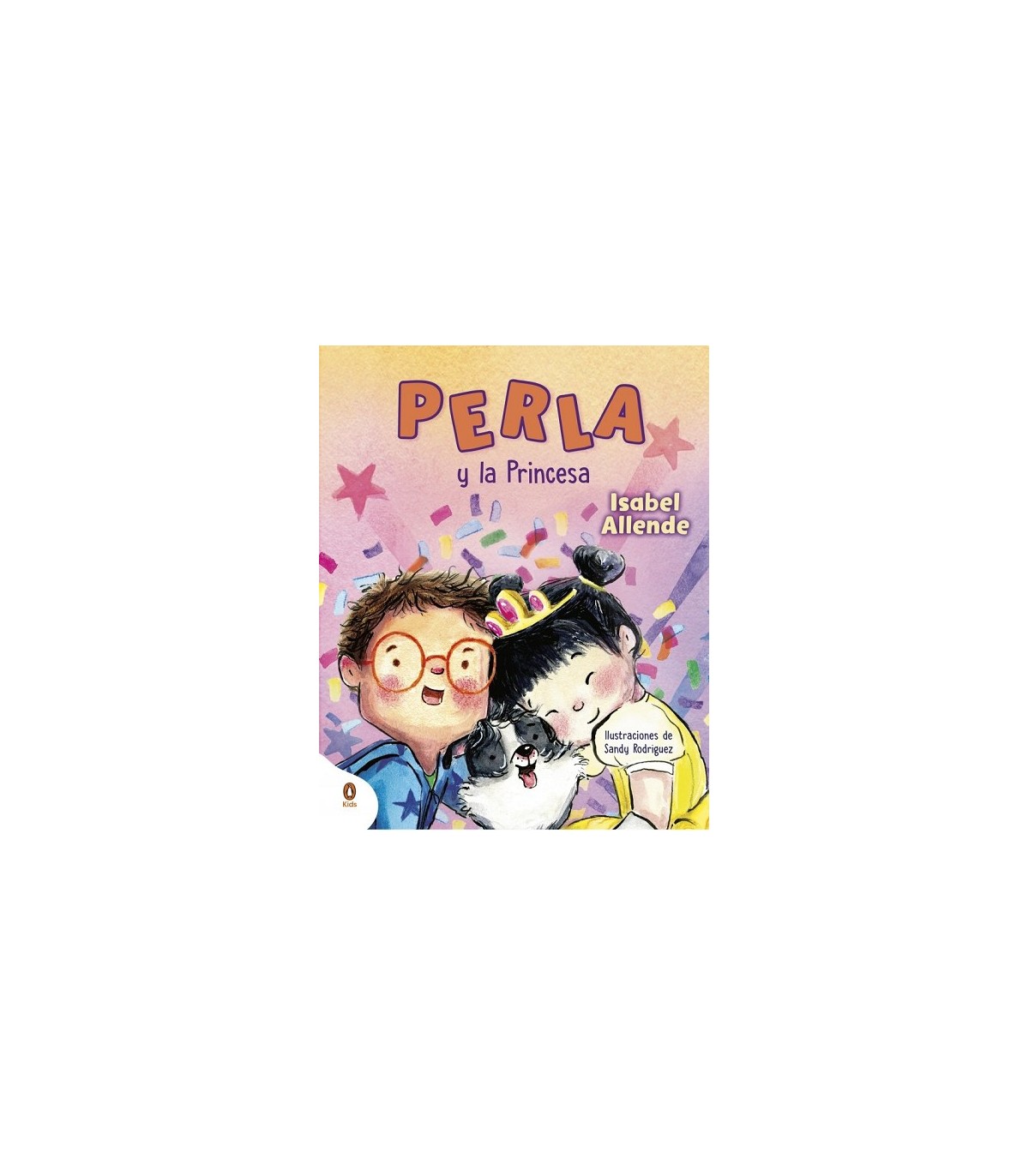 PERLA Y LA PRINCESA (PERLA, LA SÚPER PERRITA)