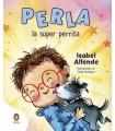 PERLA, LA SÚPER PERRITA