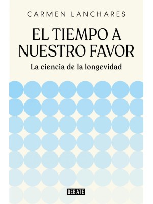TIEMPO A NUESTRO FAVOR, EL