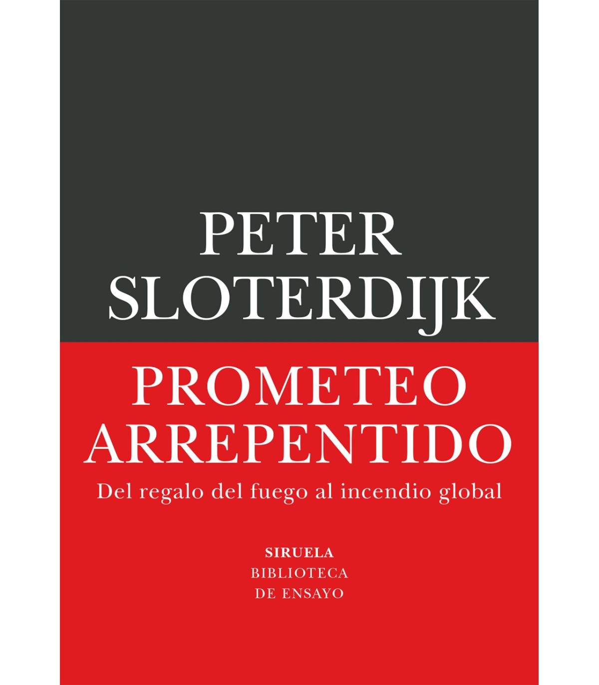 PROMETEO ARREPENTIDO
