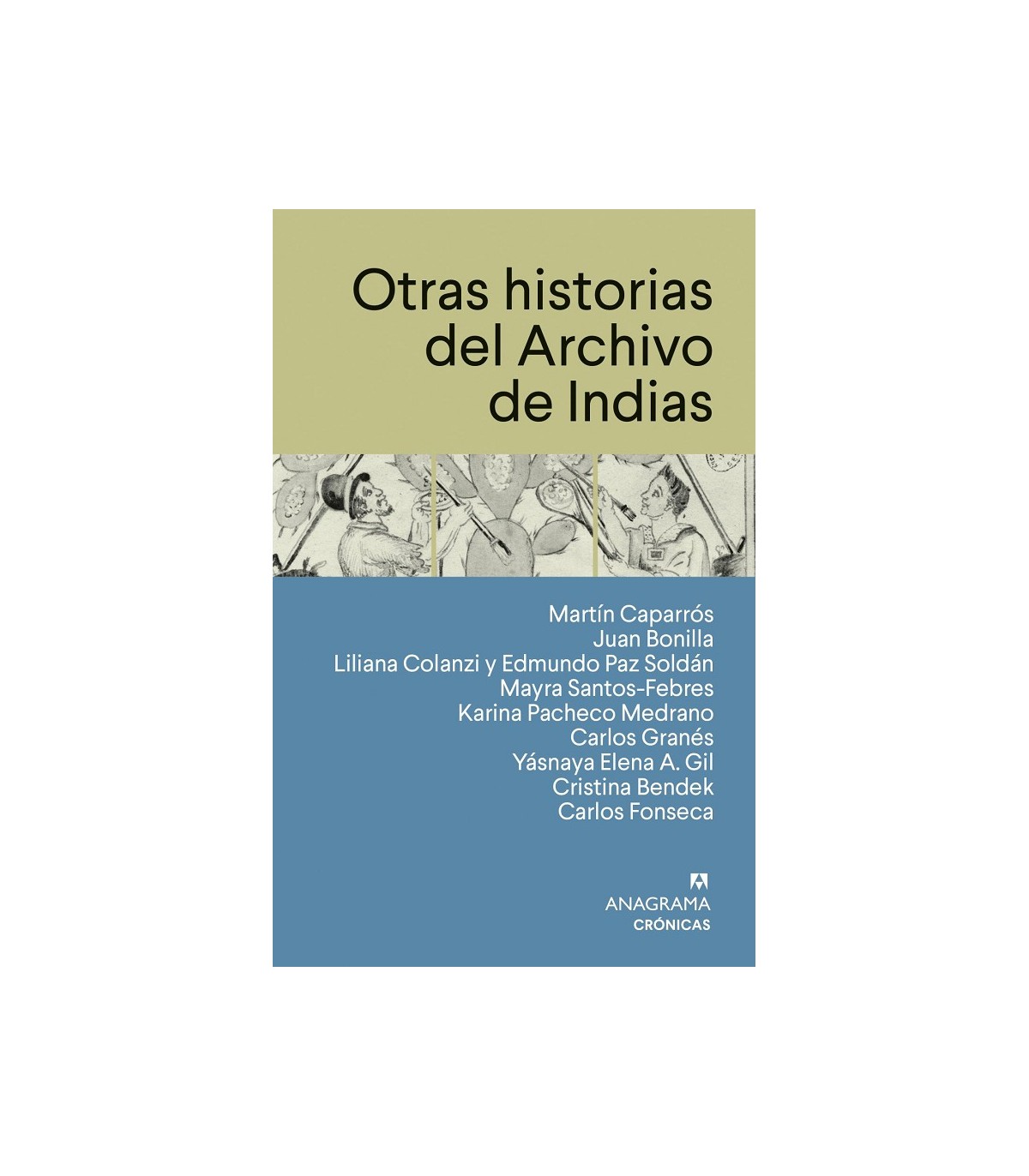 OTRAS HISTORIAS DEL ARCHIVO DE INDIAS