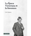 ÉPOCA VICTORIANA EN LA LITERATURA, LA