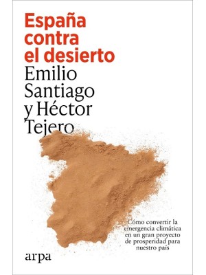 ESPAÑA CONTRA EL DESIERTO