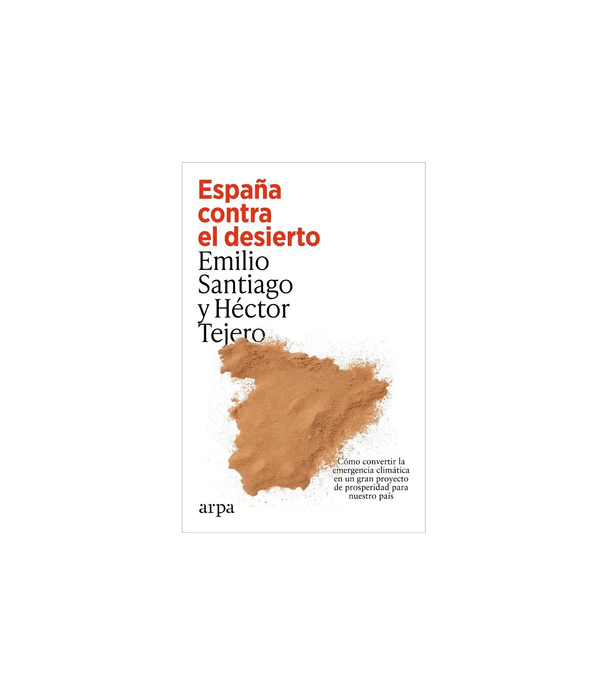ESPAÑA CONTRA EL DESIERTO