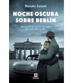 NOCHE OSCURA SOBRE BERLIN