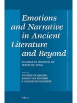 EMOTIONS AND NARRATIVE IN ANCIENT LITERATURE AND BEYOND