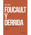 FOUCAULT Y DERRIDA