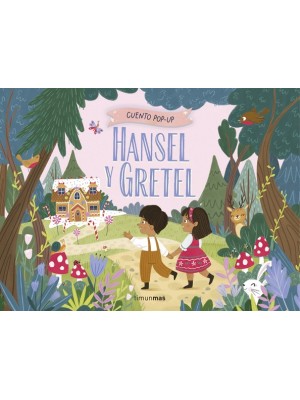 HANSEL Y GRETEL. CUENTO POP-UP