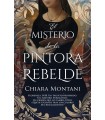 MISTERIO DE LA PINTORA REBELDE, EL