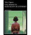 PERFECTA HABITACIÓN DE ENFERMO, UNA