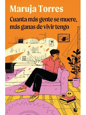 CUANTA MÁS GENTE SE MUERE, MÁS GANAS DE VIVIR TENGO