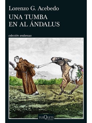 TUMBA EN AL ÁNDALUS (SERIE GONZALO DE BERCEO 3)
