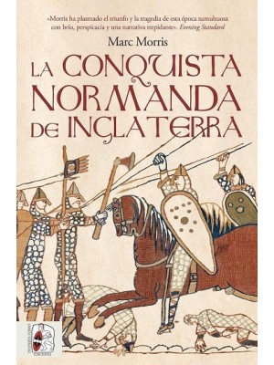 CONQUISTA NORMANDA DE INGLATERRA, LA