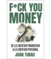 FUCK YOU MONEY