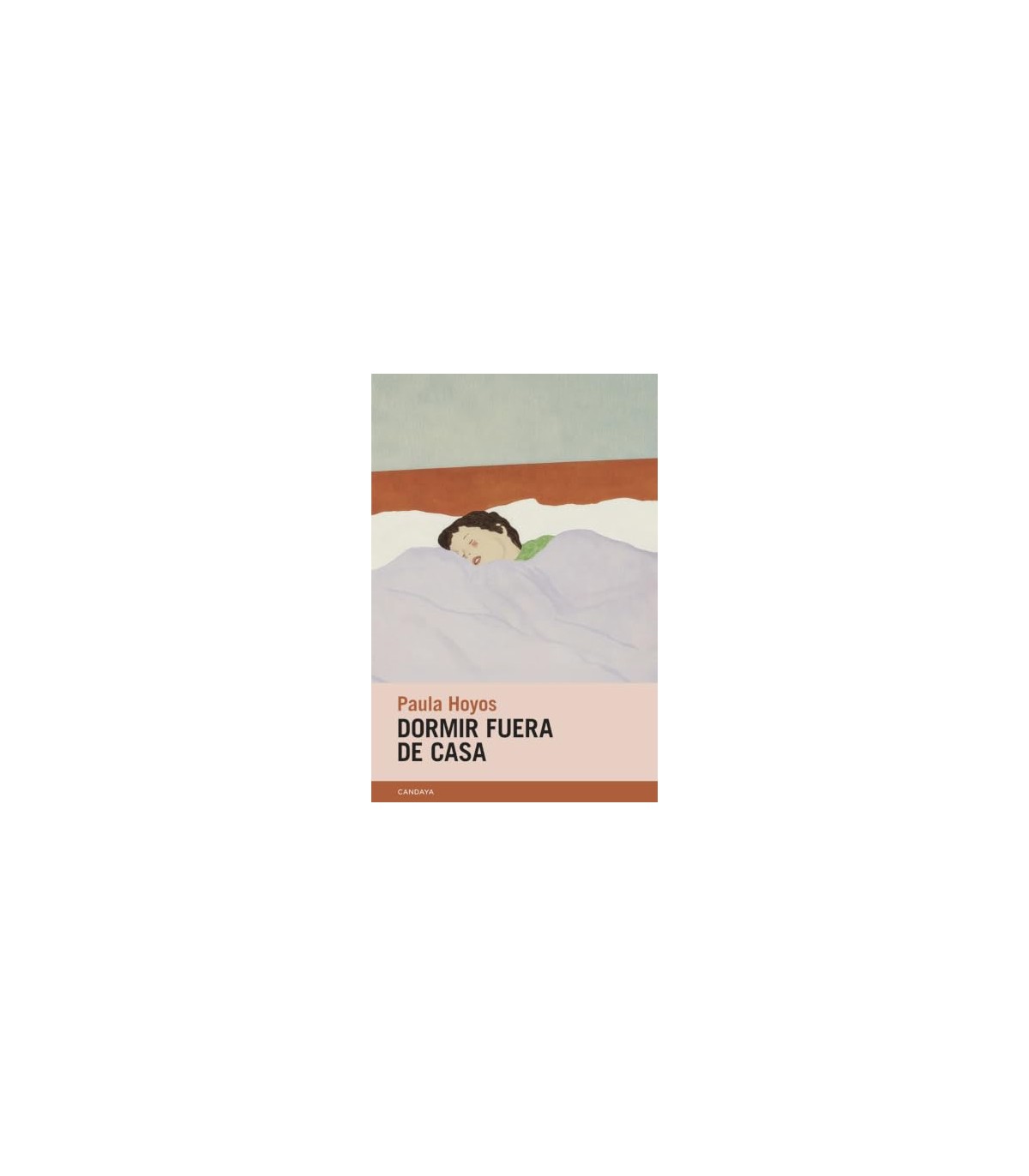 DORMIR FUERA DE CASA
