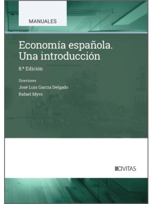 ECONOMÍA ESPAÑOLA UNA INTRODUCCIÓN
