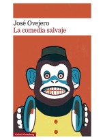 COMEDIA SALVAJE, LA