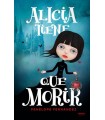 ALICIA TIENE QUE MORIR