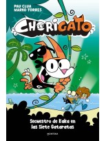 CHORIGATO 3 -  SECUESTRO DE KAKA EN LAS SIETE GATARATAS