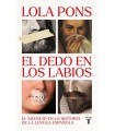 DEDO EN LOS LABIOS, EL