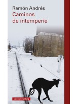 CAMINOS DE INTEMPERIE