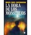 HORA DE LOS MONSTRUOS, LA