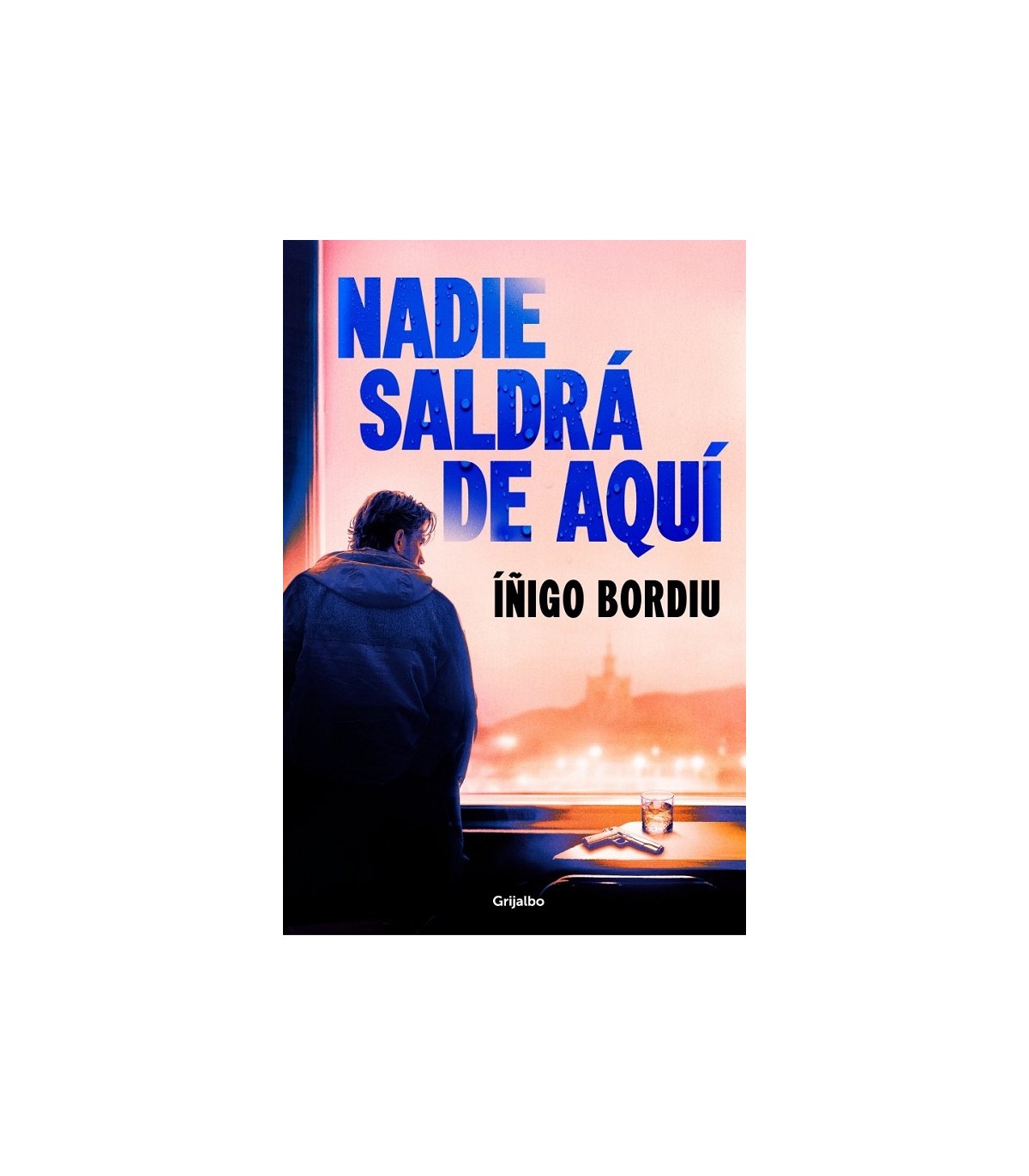 NADIE SALDRÁ DE AQUÍ