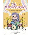 UNICORNIA 17 - UN CONCIERTO DE ESTRELLAS
