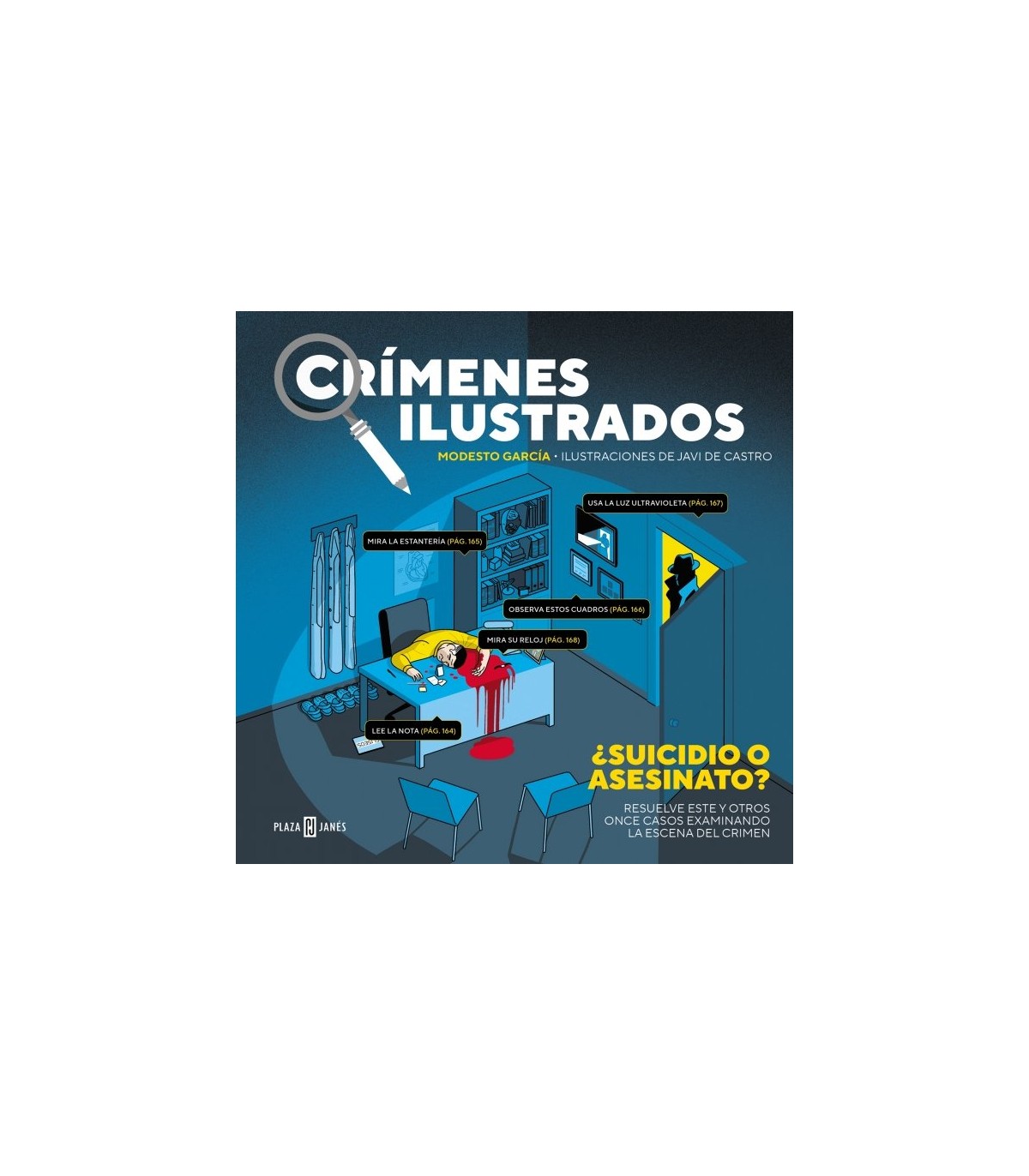CRÍMENES ILUSTRADOS - ¿SUICIDIO O ASESINATO? (EDICIÓN TAPA BLANDA)