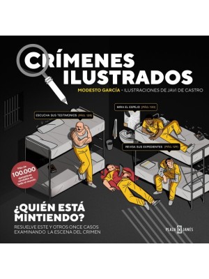 CRÍMENES ILUSTRADOS - ¿QUIÉN ESTÁ MINTIENDO? (EDICIÓN TAPA BLANDA)