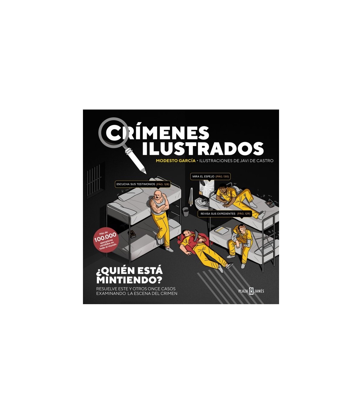 CRÍMENES ILUSTRADOS - ¿QUIÉN ESTÁ MINTIENDO? (EDICIÓN TAPA BLANDA)
