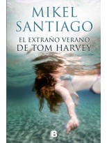EXTRAÑO VERANO DE TOM HARVEY, EL