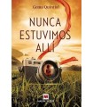 NUNCA ESTUVIMOS ALLI