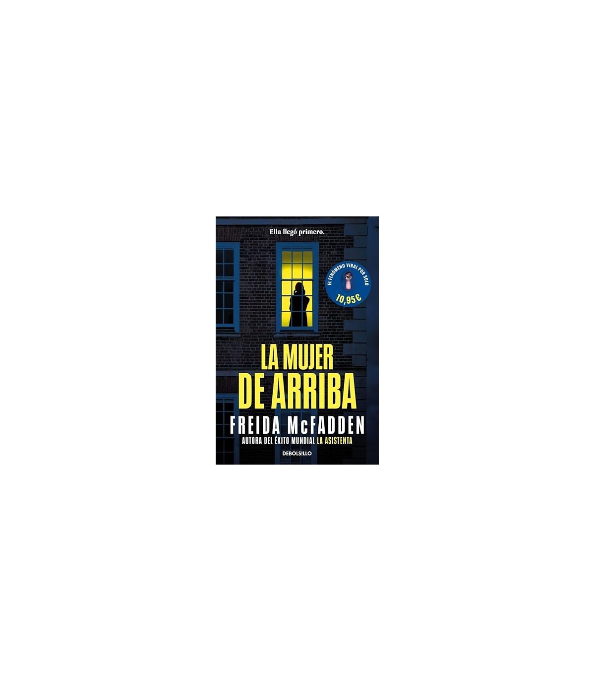 MUJER DE ARRIBA, LA