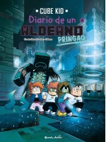 MINECRAFT. DIARIO DE UN ALDEANO PRINGAO. CÓMIC 13