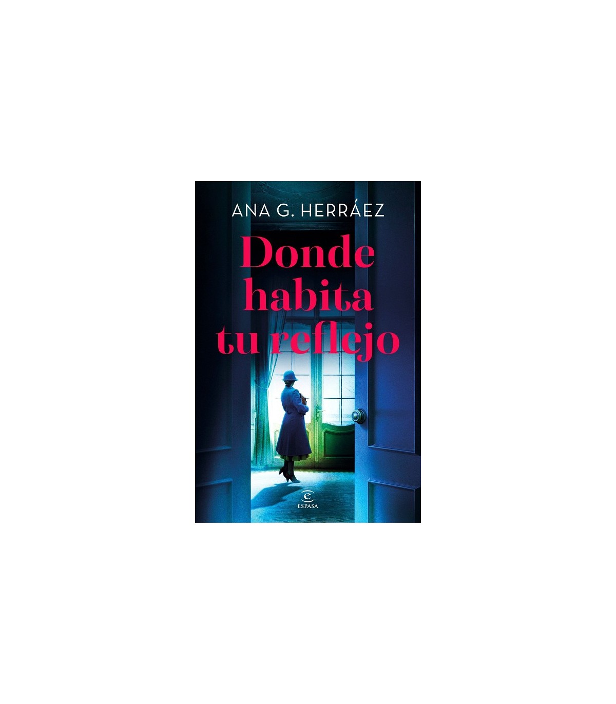 DONDE HABITA TU REFLEJO