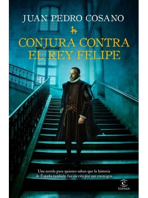 CONJURA CONTRA EL REY FELIPE