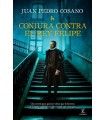 CONJURA CONTRA EL REY FELIPE