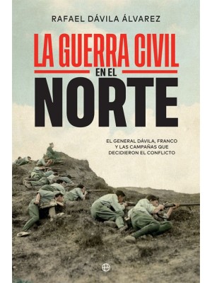 GUERRA CIVIL EN EL NORTE, LA