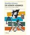DE DÓNDE VENIMOS