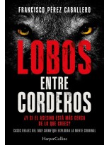 LOBOS ENTRE CORDEROS