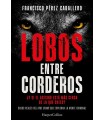 LOBOS ENTRE CORDEROS