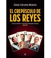 CREPÚSCULO DE LOS REYES, EL
