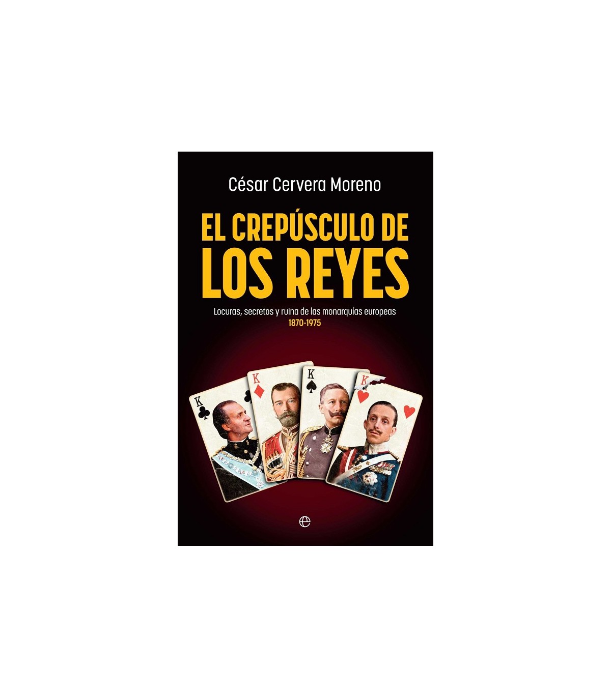 CREPÚSCULO DE LOS REYES, EL